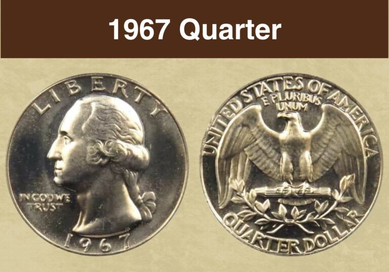 1967 Quarter Value (Price Chart, Error List, History & Varieties)