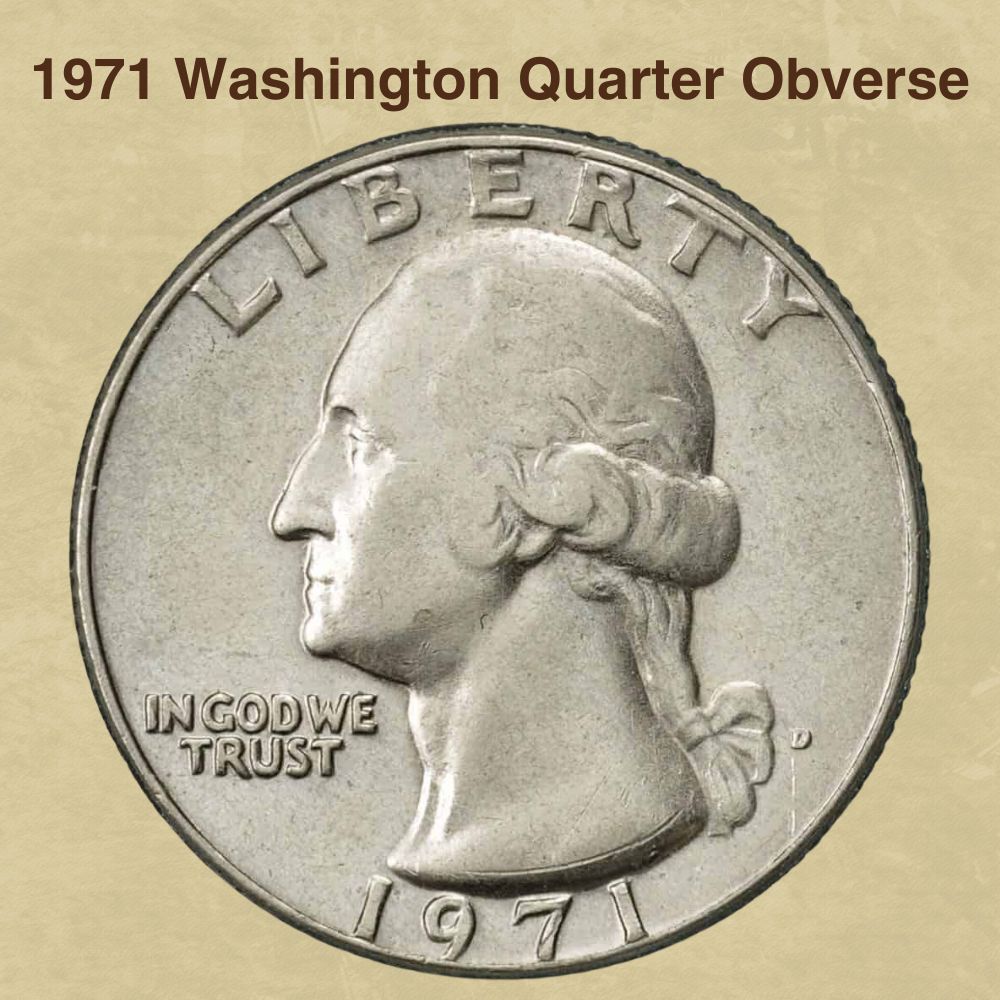 1971 Washington Quarter Obverse