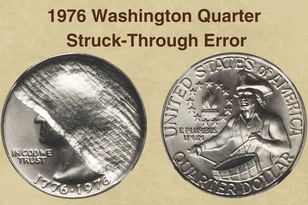 1976 Washington Quarter Struck-through error