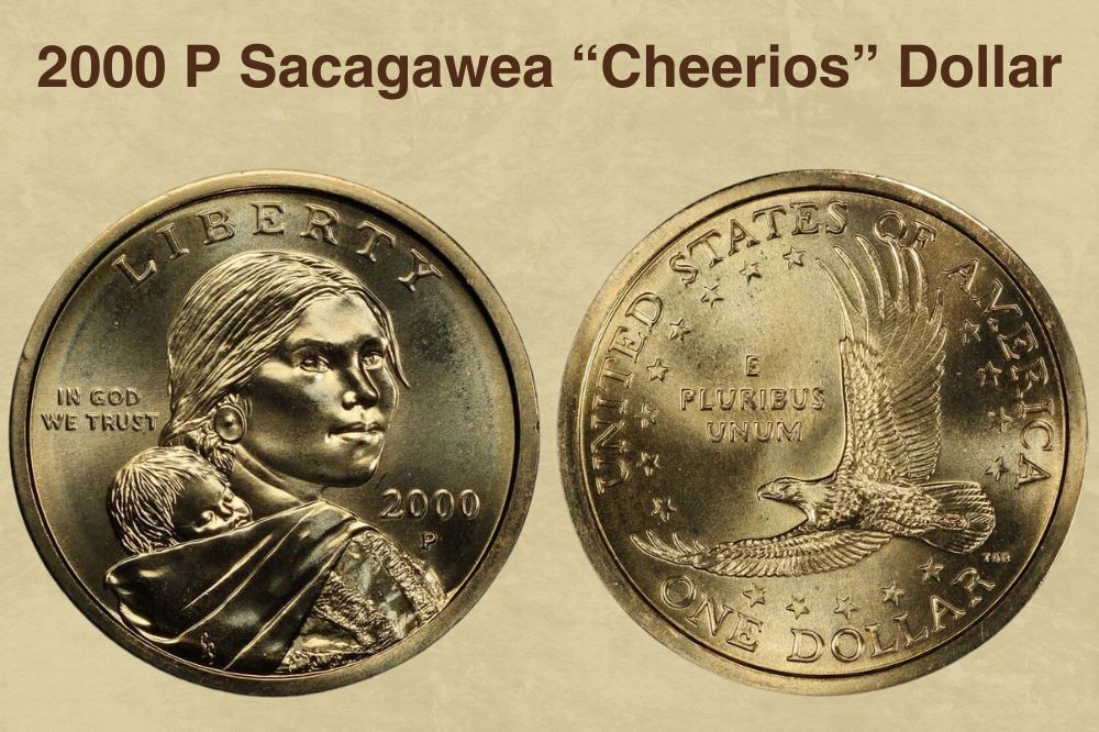 2000 P Sacagawea “Cheerios” Dollar