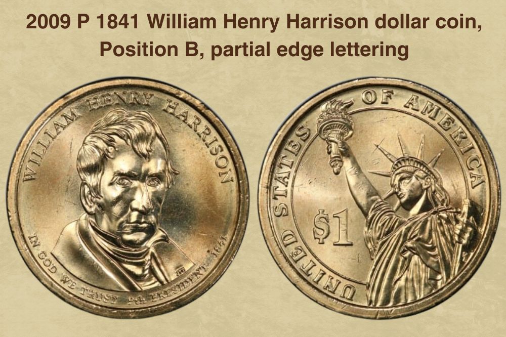 2009 P 1841 William Henry Harrison dollar coin, Position B, partial edge lettering