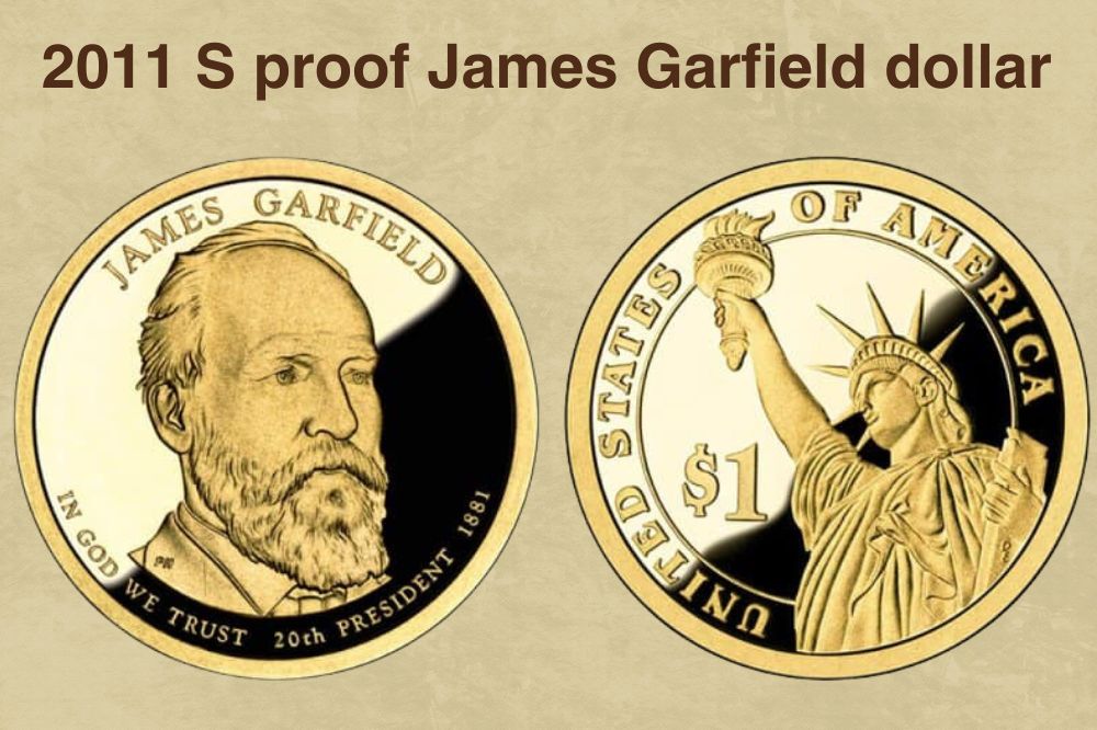 2011 S proof James Garfield dollar