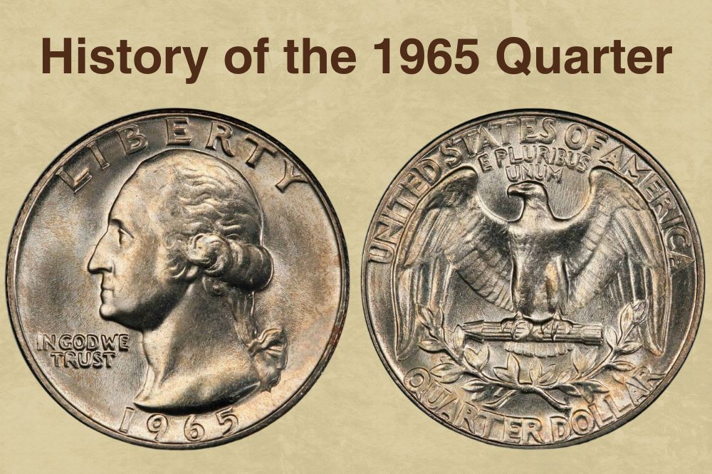 History of the 1965 Quarter