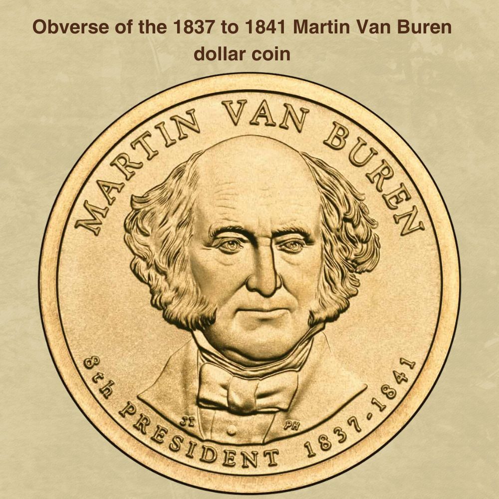 Obverse of the 1837 to 1841 Martin Van Buren dollar coin