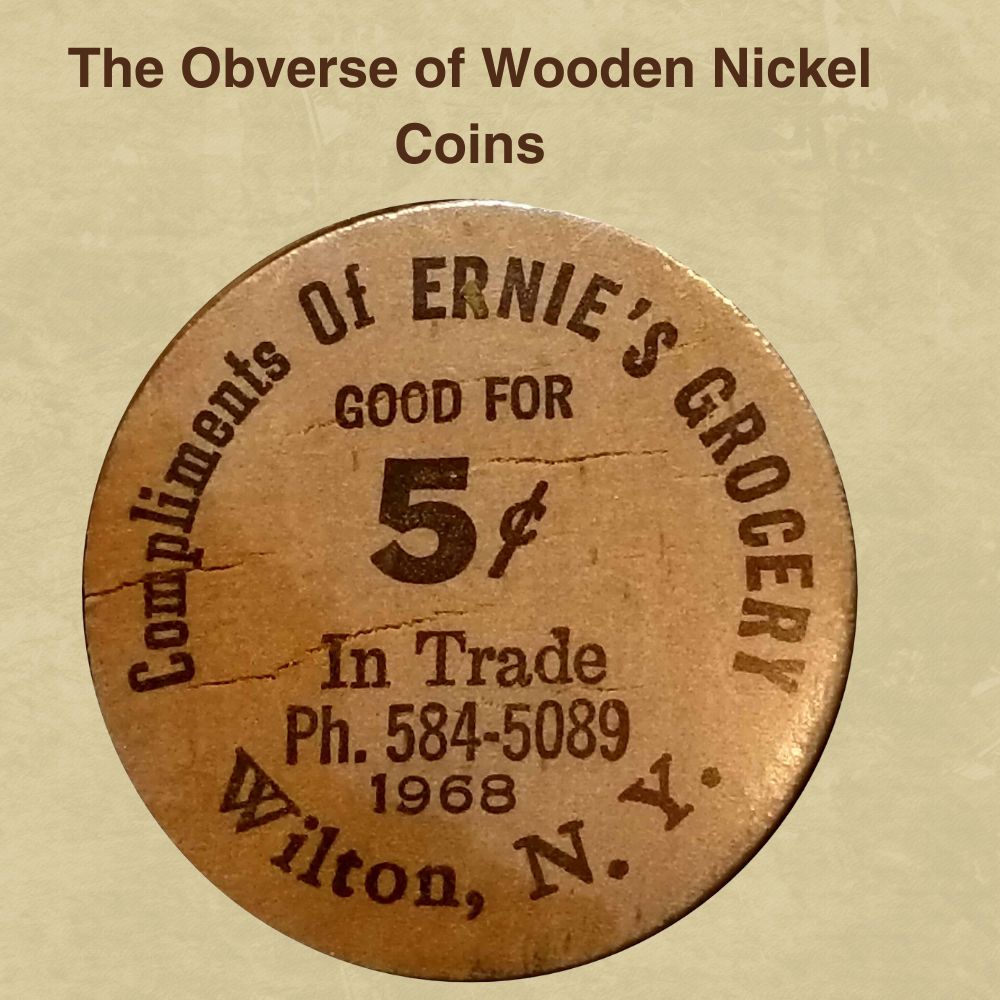 The Obverse of Wooden Nickel Coins