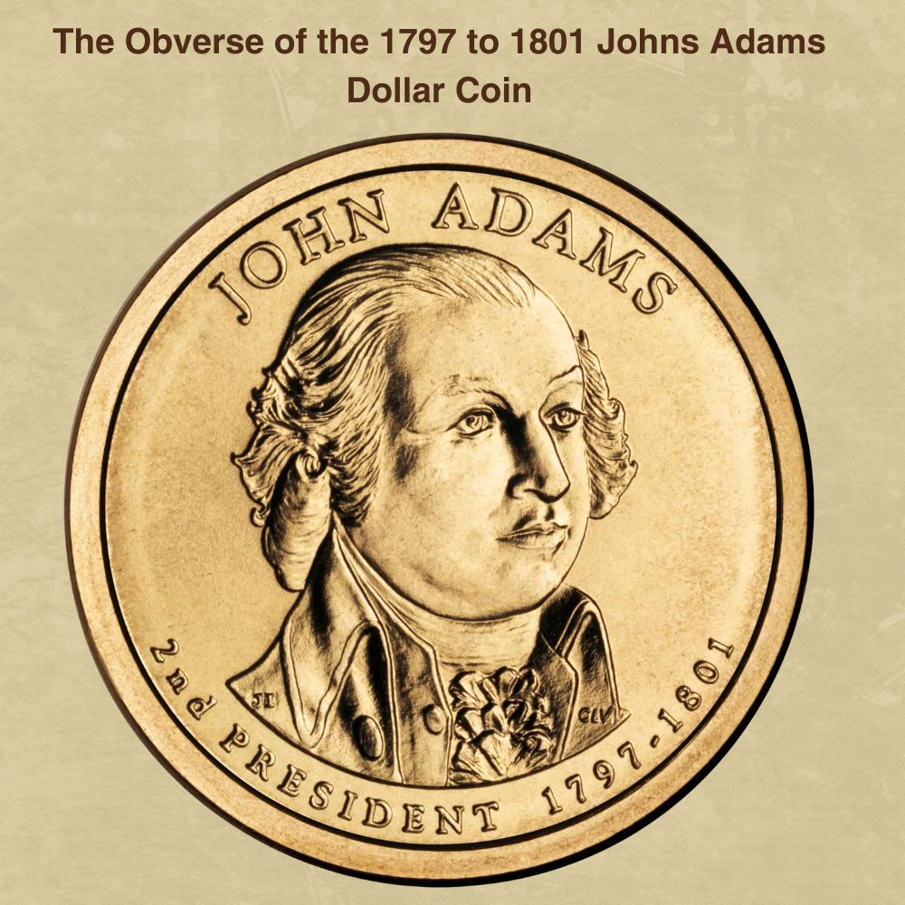 The Obverse of the 1797 to 1801 Johns Adams Dollar Coin