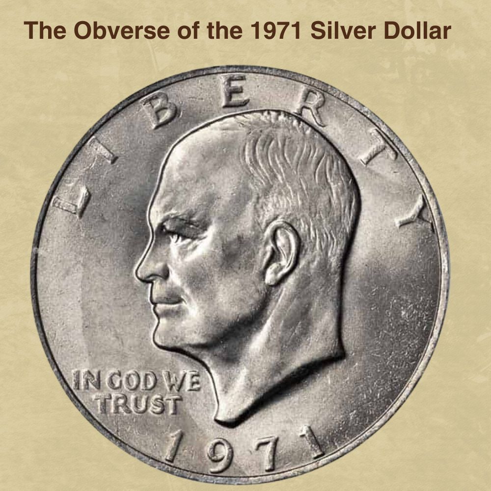 The Obverse of the 1971 Silver Dollar