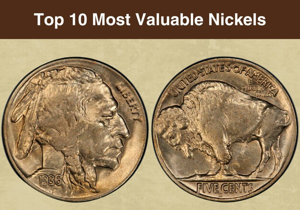 Top 10 Most Valuable Nickels
