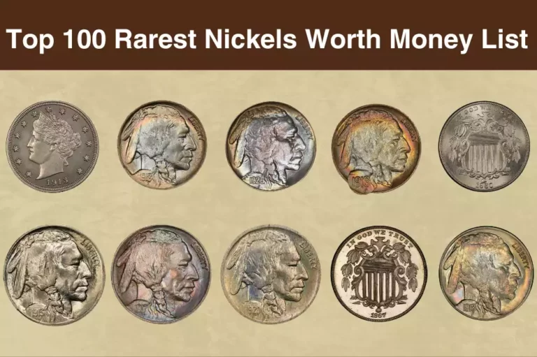 Top 100 Rarest Nickels Worth Money (Most Expensive)