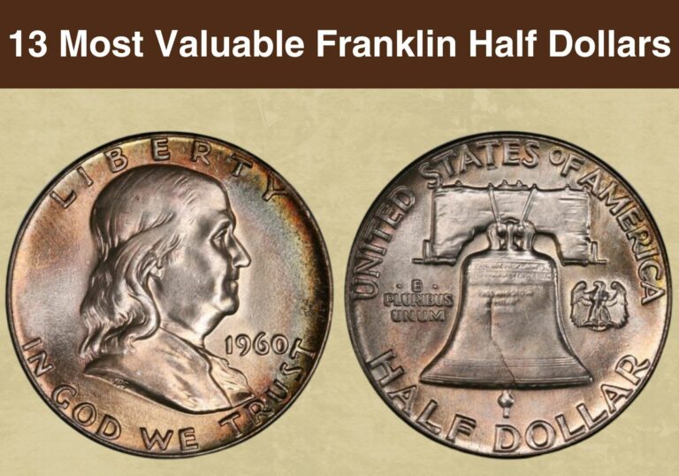 13 Most Valuable Franklin Half Dollars Worth Money (With Pictures)