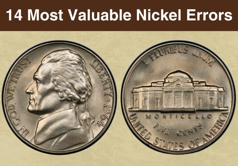 14 Most Valuable Nickel Errors Worth Money (With Pictures)