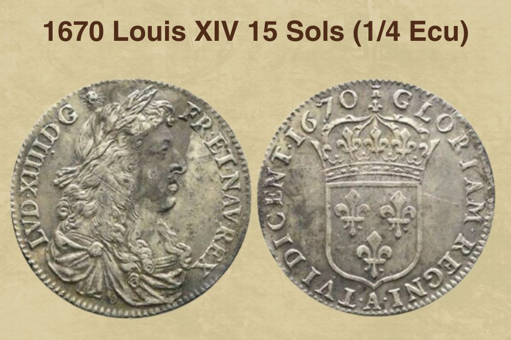 1670 Louis XIV 15 Sols (1/4 Ecu)