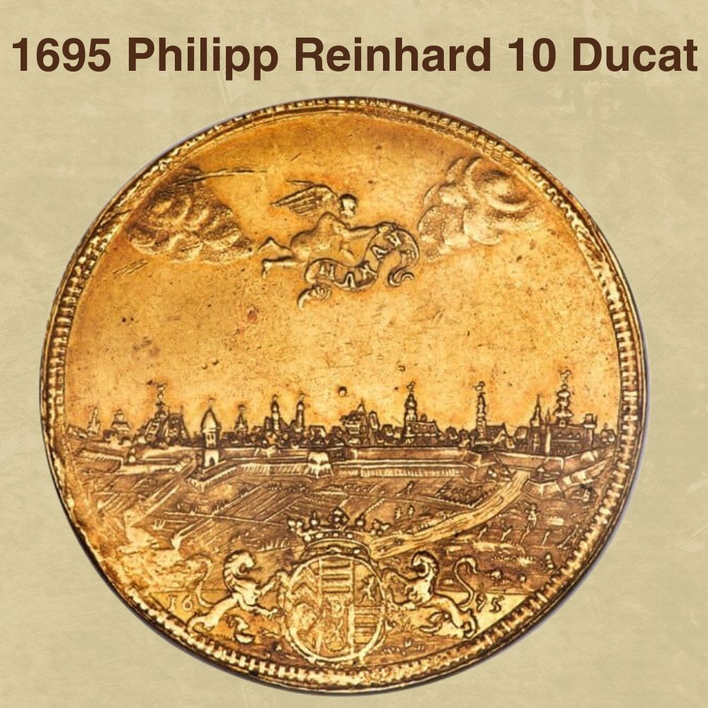 1695 Philipp Reinhard 10 Ducat