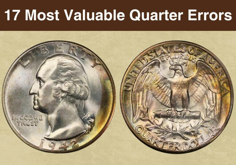 17 Most Valuable Quarter Errors Worth Money (with Pictures)