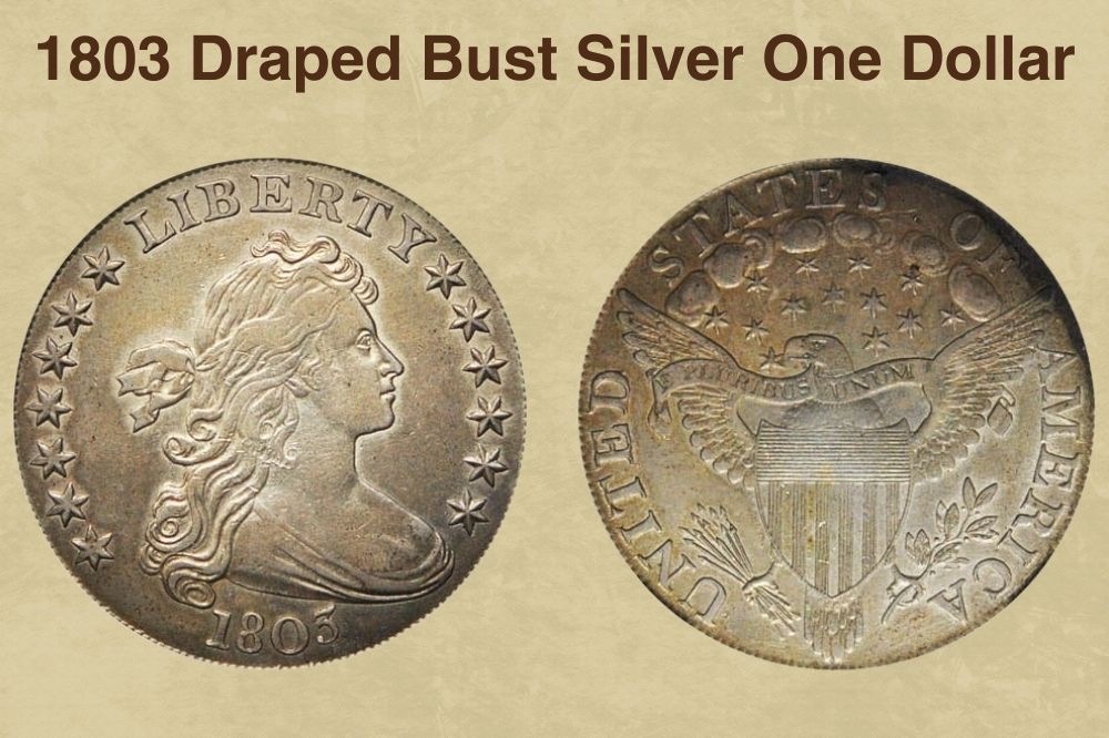 1803 Draped Bust Silver One Dollar