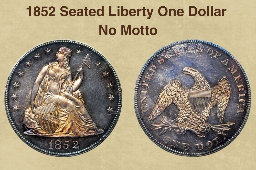 1852 Seated Liberty One Dollar No Motto
