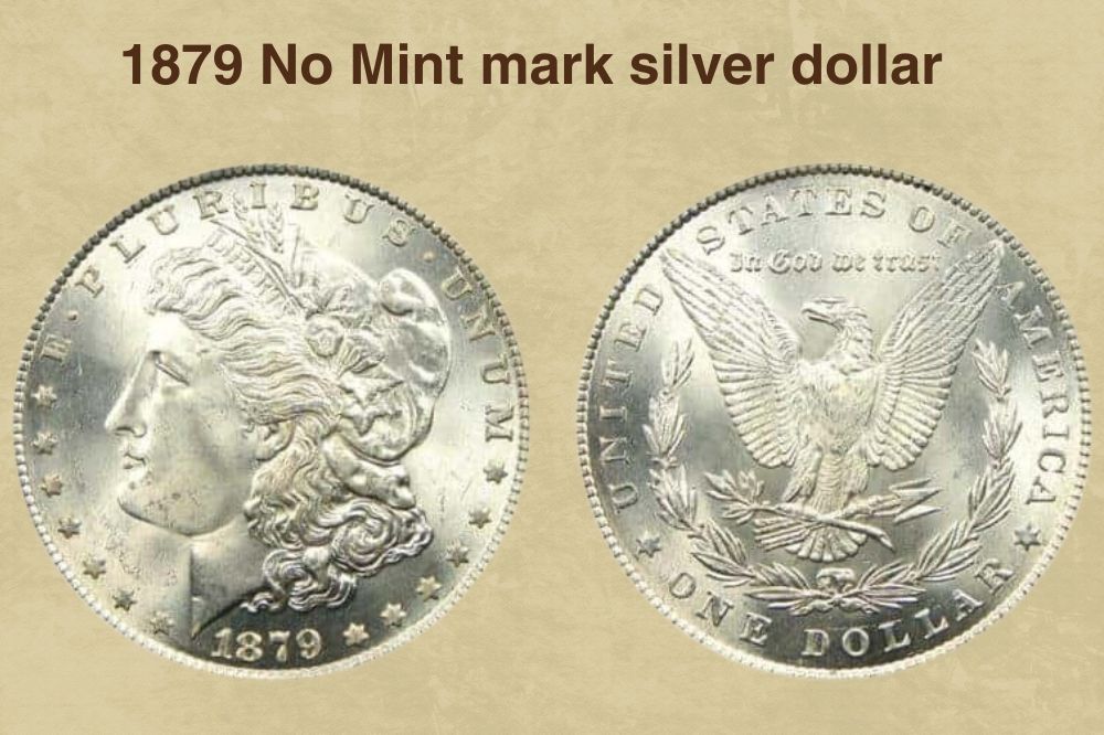 1879 No Mint mark silver dollar