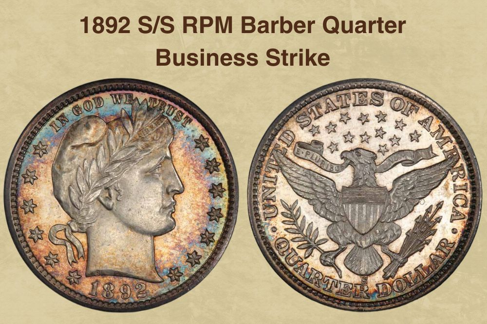 1892 S/S RPM Barber Quarter Business Strike