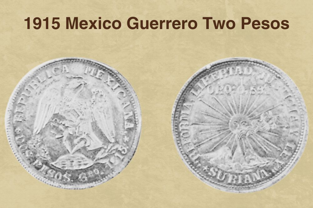 1915 Mexico Guerrero Two Pesos