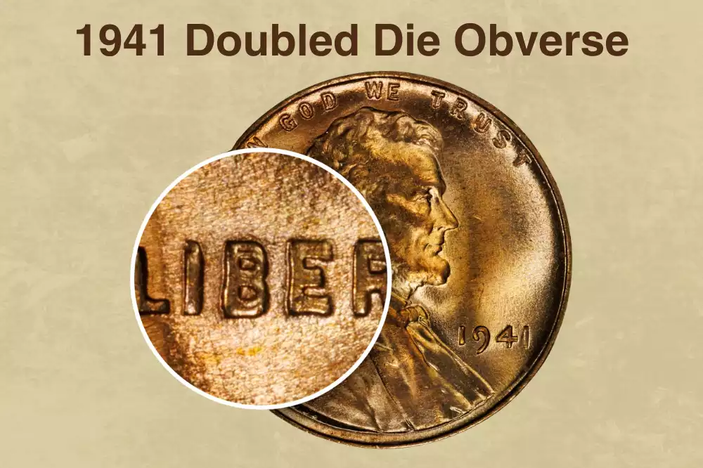 1941 Doubled Die Obverse Error
