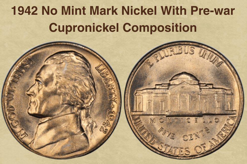 1942 No Mint Mark Nickel With Pre-war Cupronickel Composition