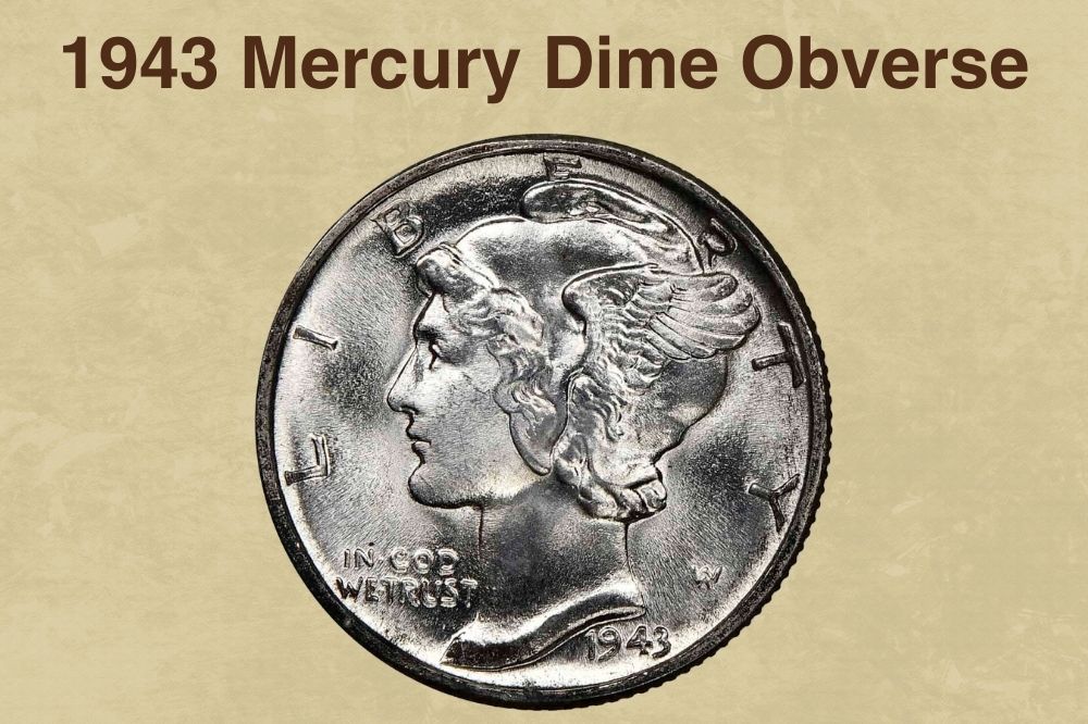 1943 Mercury Dime Obverse