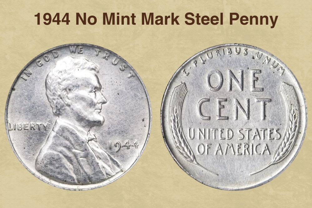 1944 No Mint Mark steel penny