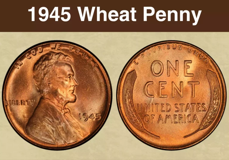 1945 Wheat Penny Value (Errors List, “D”, “S” & No Mint Mark Worth)