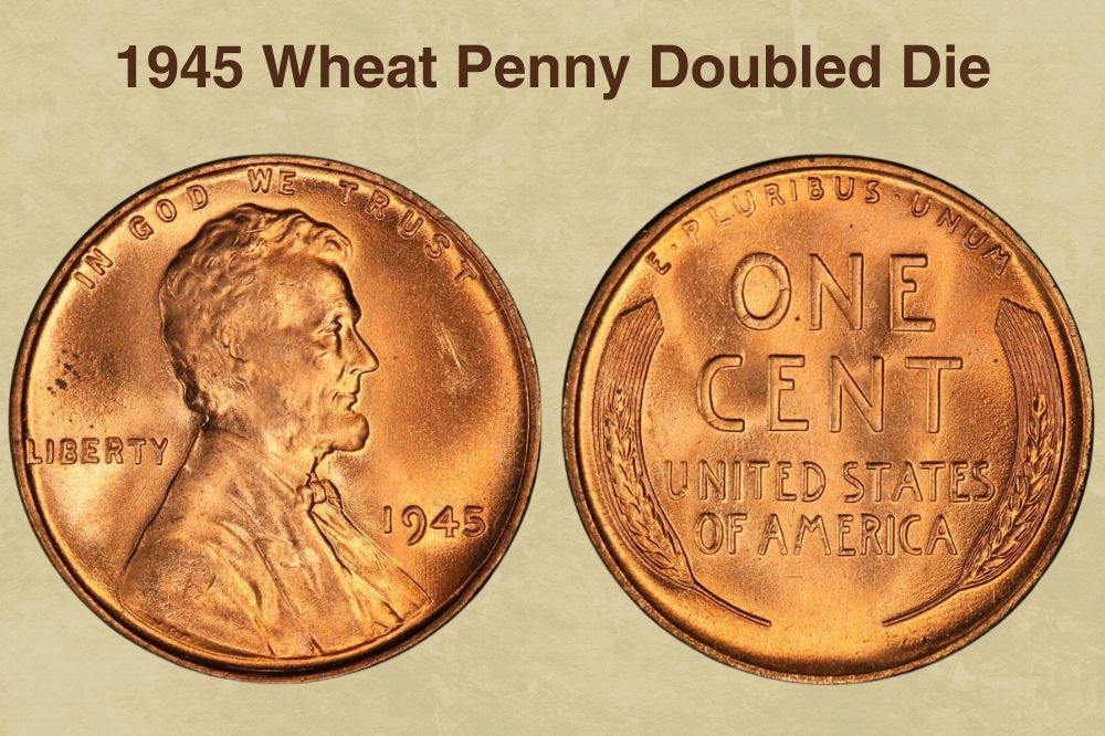 1945 Wheat Penny Doubled Die
