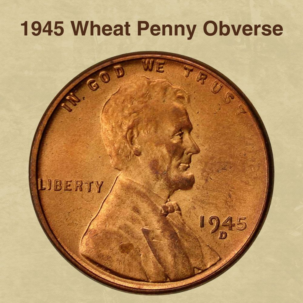 1945 Wheat Penny Obverse