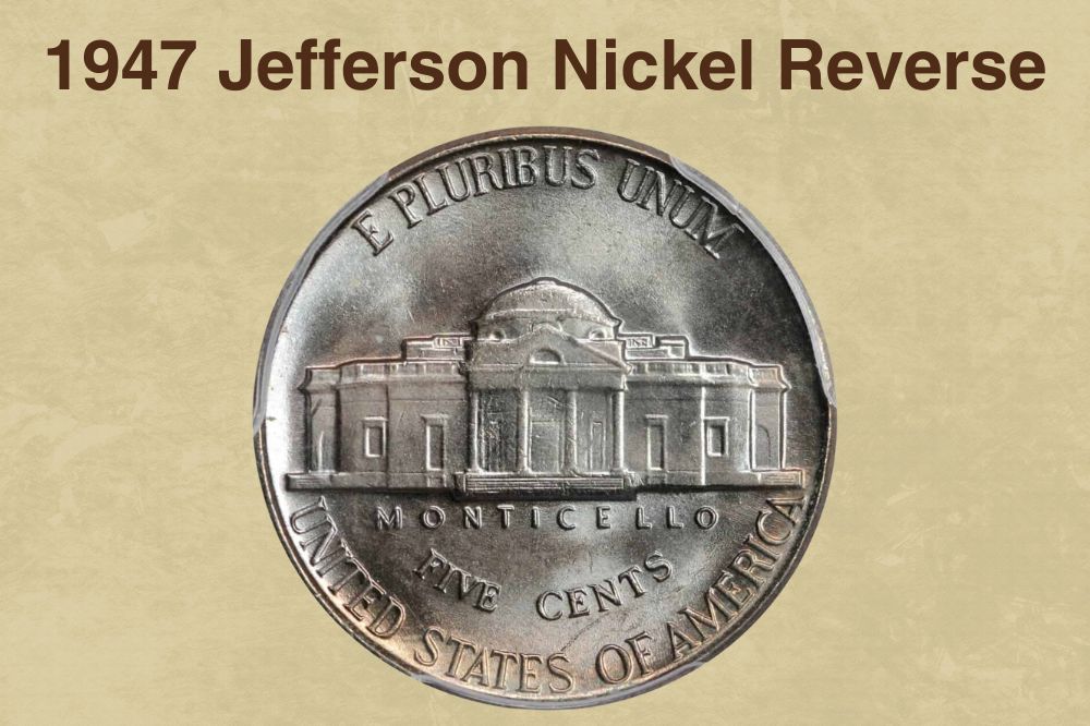 1947 Jefferson Nickel Reverse