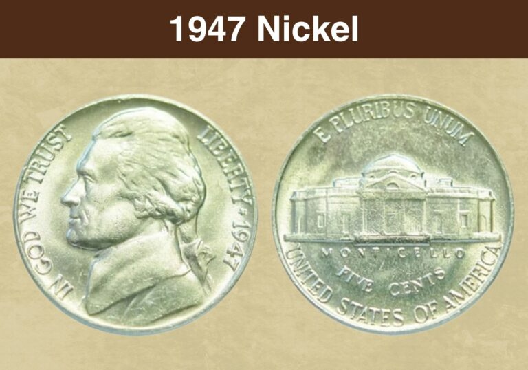 1947 Nickel Value (Price Chart, Error List, History & Varieties)