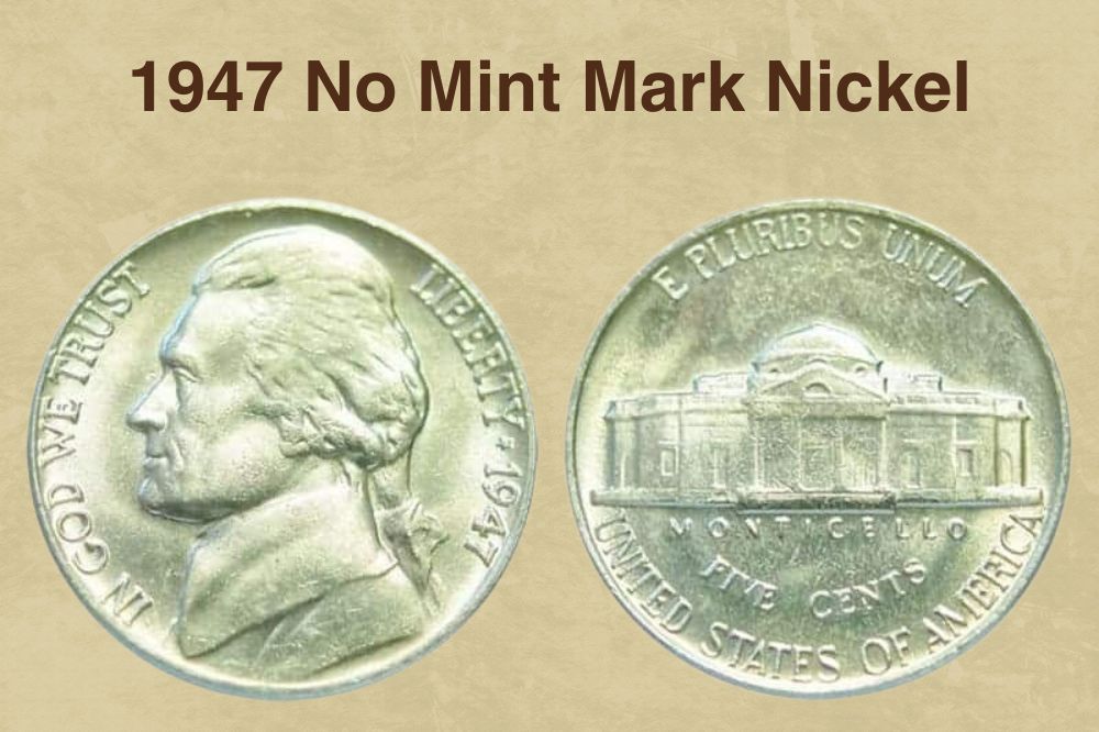 1947 No Mint Mark Nickel