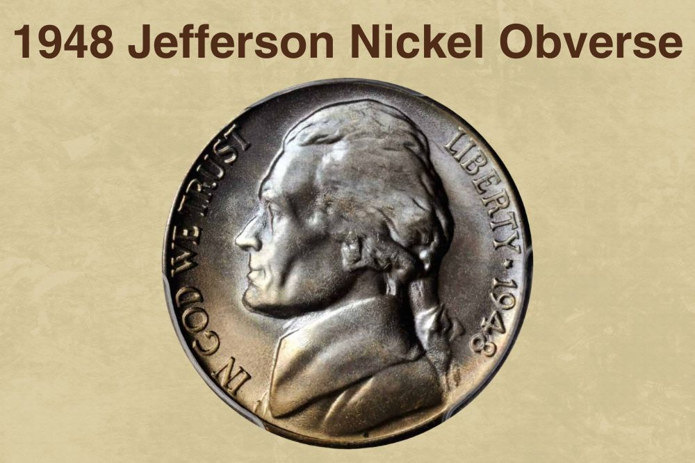 1948 Jefferson Nickel Obverse