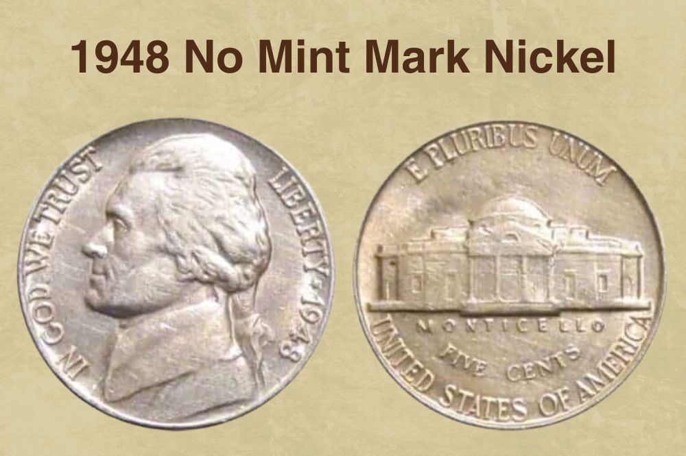 1948 No Mint Mark Nickel