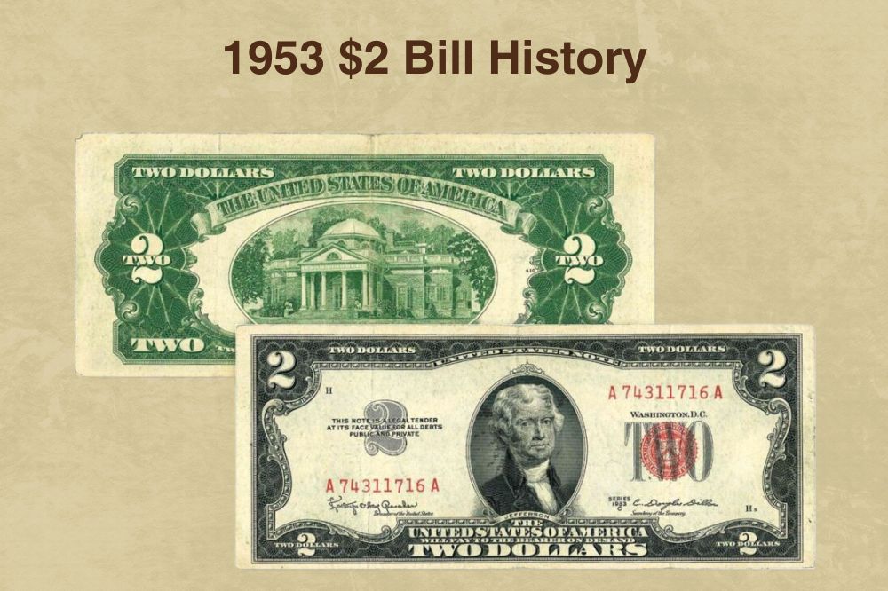 1953 $2 Bill History