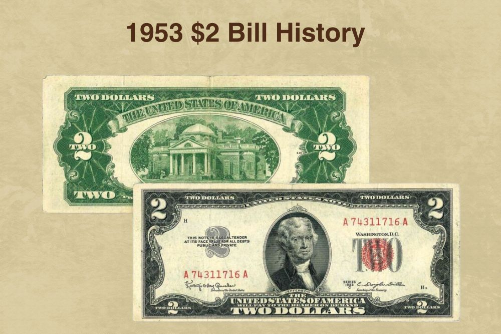 1953 2 Bill Value (Red Seal, A, B, C Star Series Worth