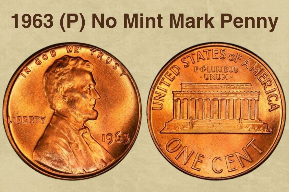 1963 (P) No Mint Mark Penny