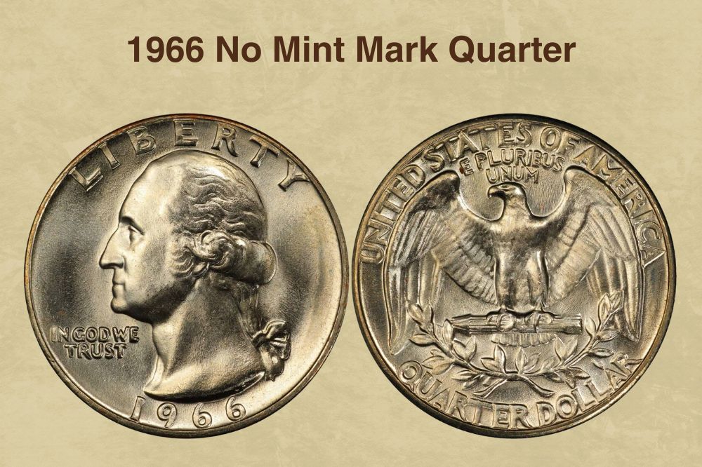1966 No Mint Mark Quarter