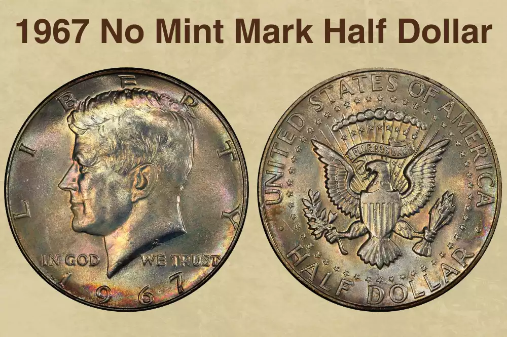 1967 No Mint Mark Half Dollar Value