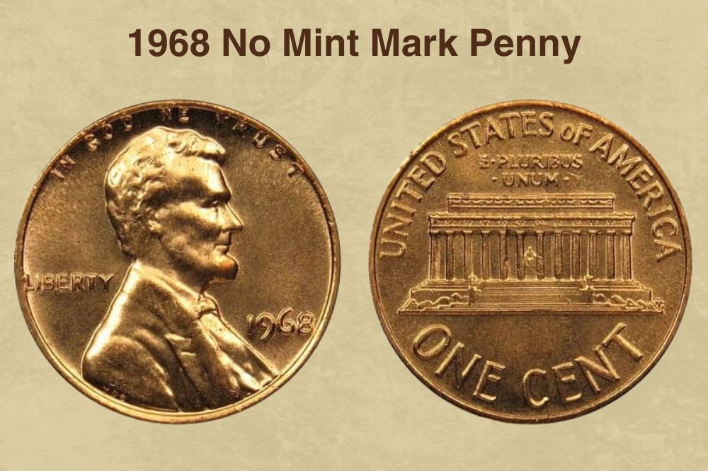 1968 No Mint Mark Penny