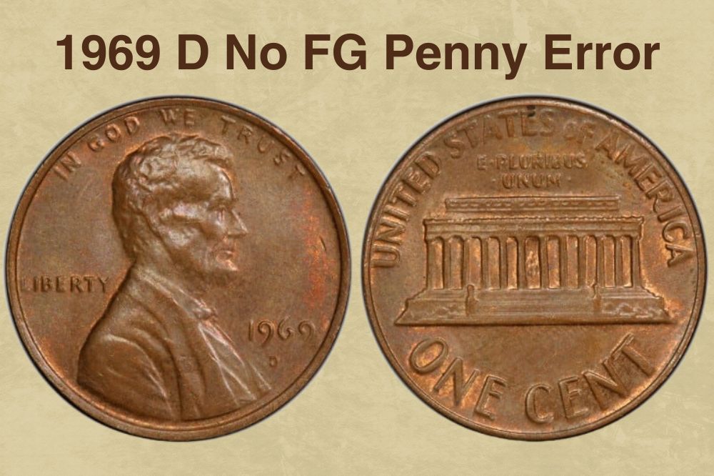 1969 D No FG Penny Error