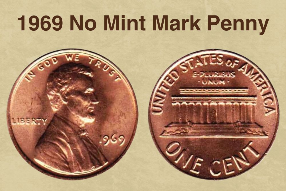 1969 No Mint Mark Penny