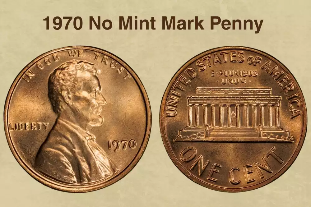 1970 No Mint Mark Penny Value