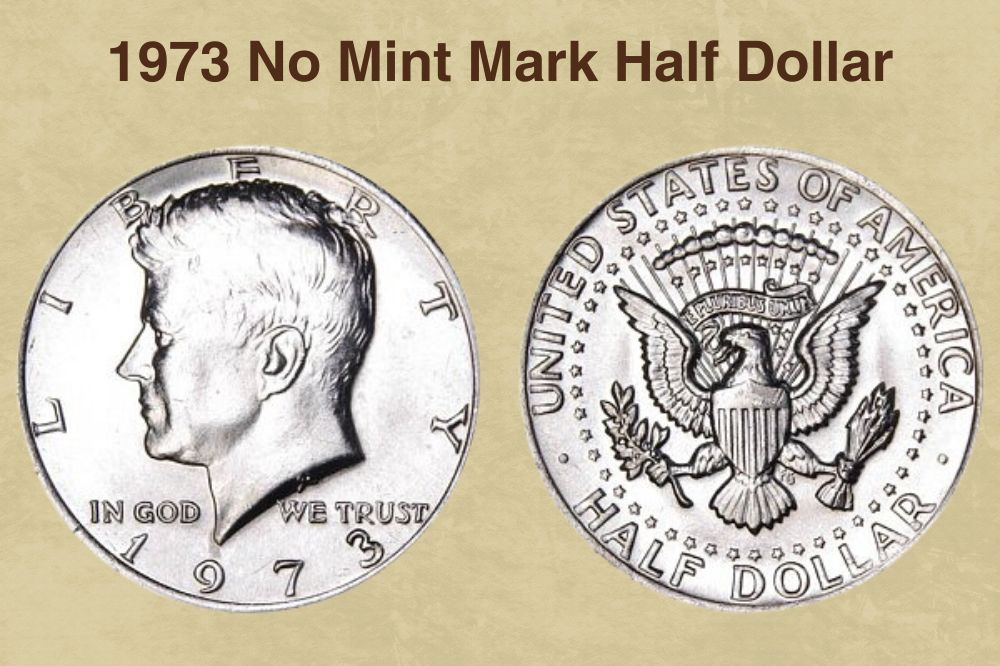 1973 No Mint Mark Half Dollar