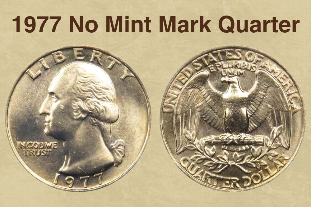 1977 No Mint Mark Quarter