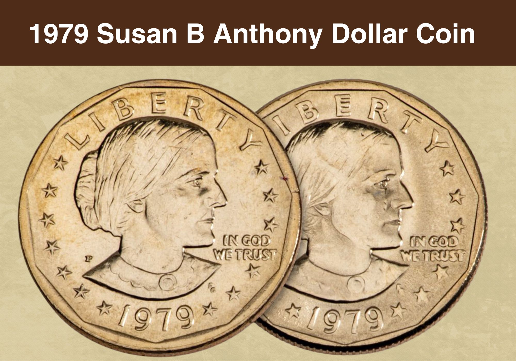 1979 Susan B Anthony Dollar Coin Value (Errors List, &ldquo;D&rdquo;, &ldquo;S&rdquo; &amp; &ldquo;P 