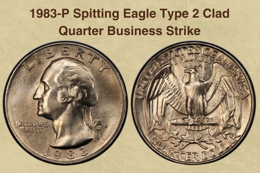 1983-P Spitting Eagle Type 2 Clad Quarter Business Strike