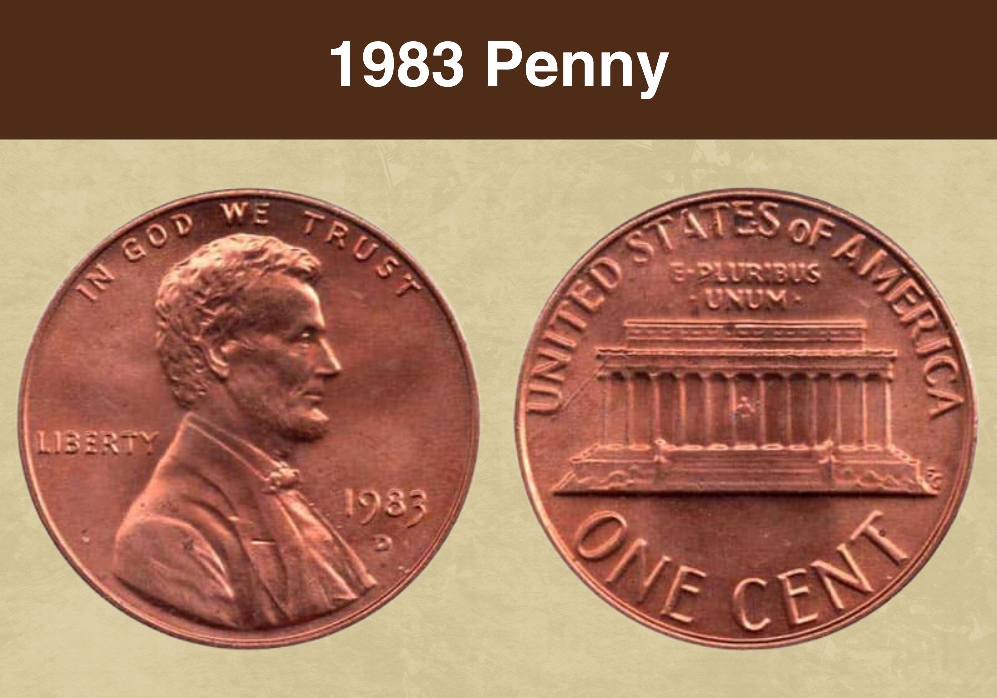 1983 Penny Coin Value (Errors List, “D”, “S” & No Mint Mark Worth)