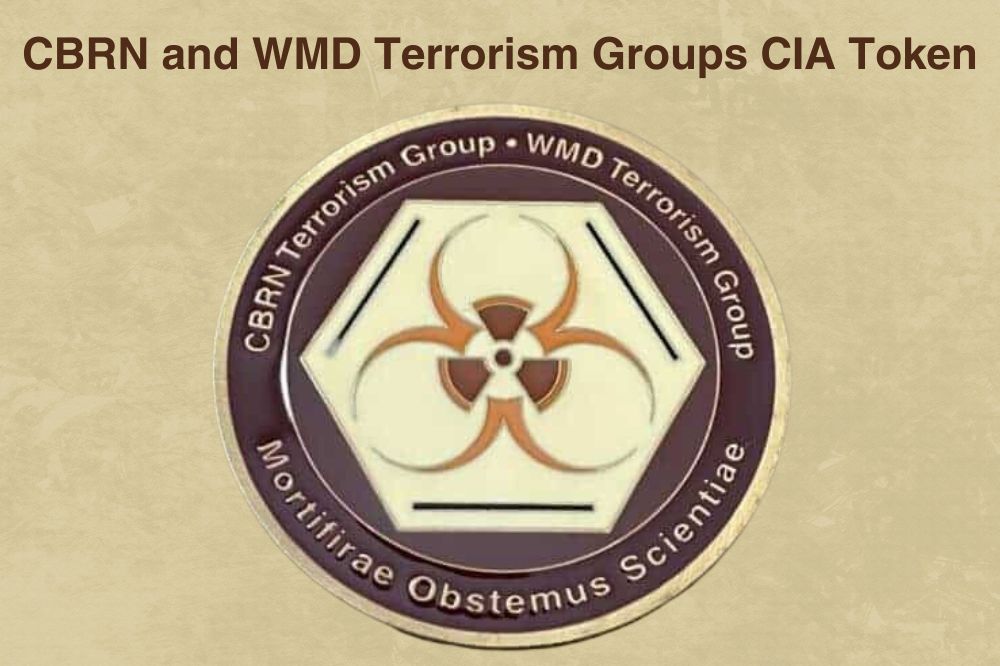 CBRN and WMD Terrorism Groups CIA Token